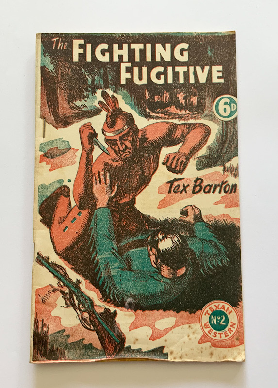THE FIGHTING FUGITIVE Australian pulp fiction Western book 1940s-50s